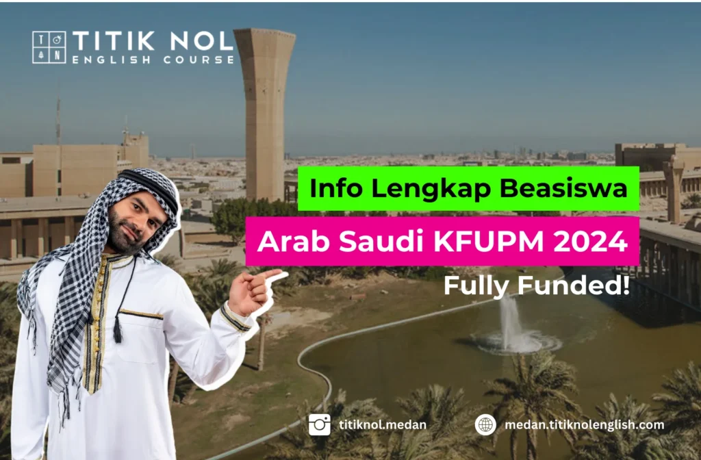 Beasiswa Arab Saudi KFUPM