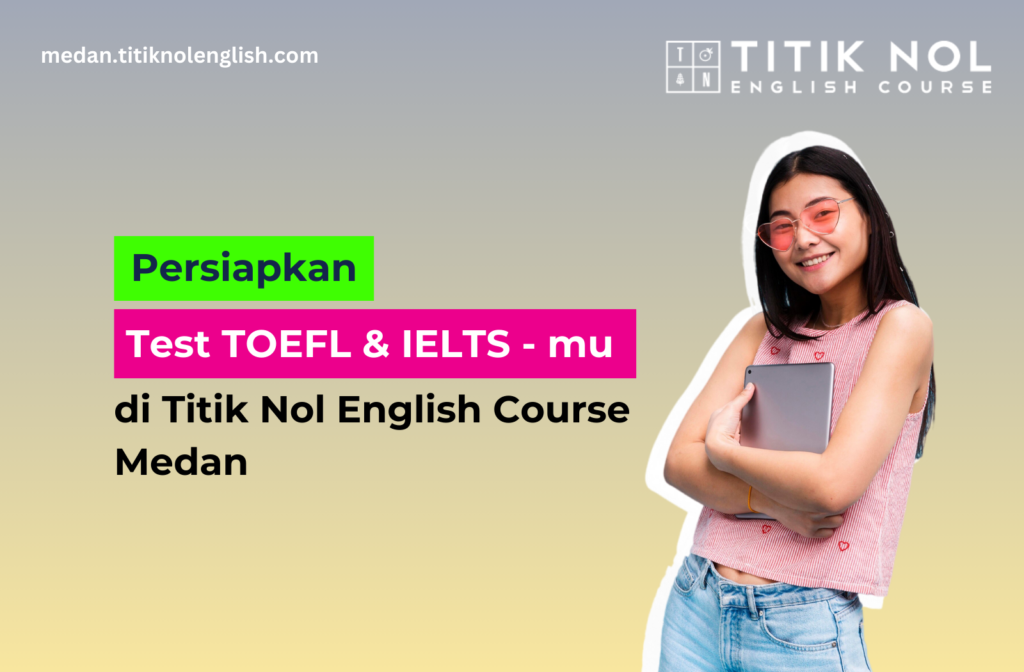 Contoh Soal TOEFL dan Pembahasan