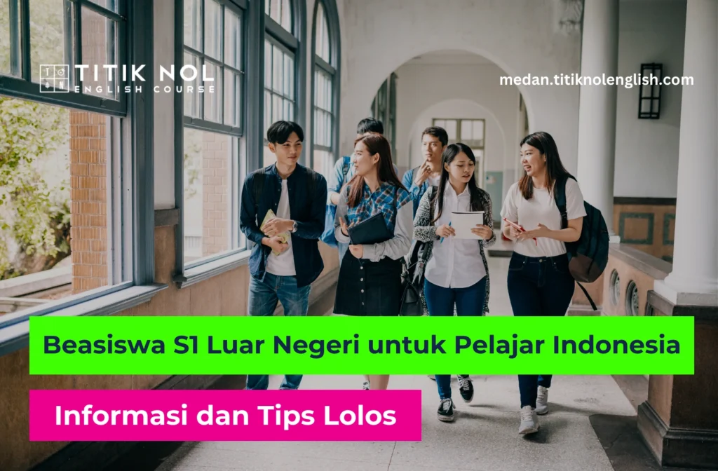 Beasiswa S1 Luar Negeri