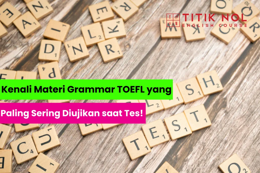 Materi Grammar Toefl