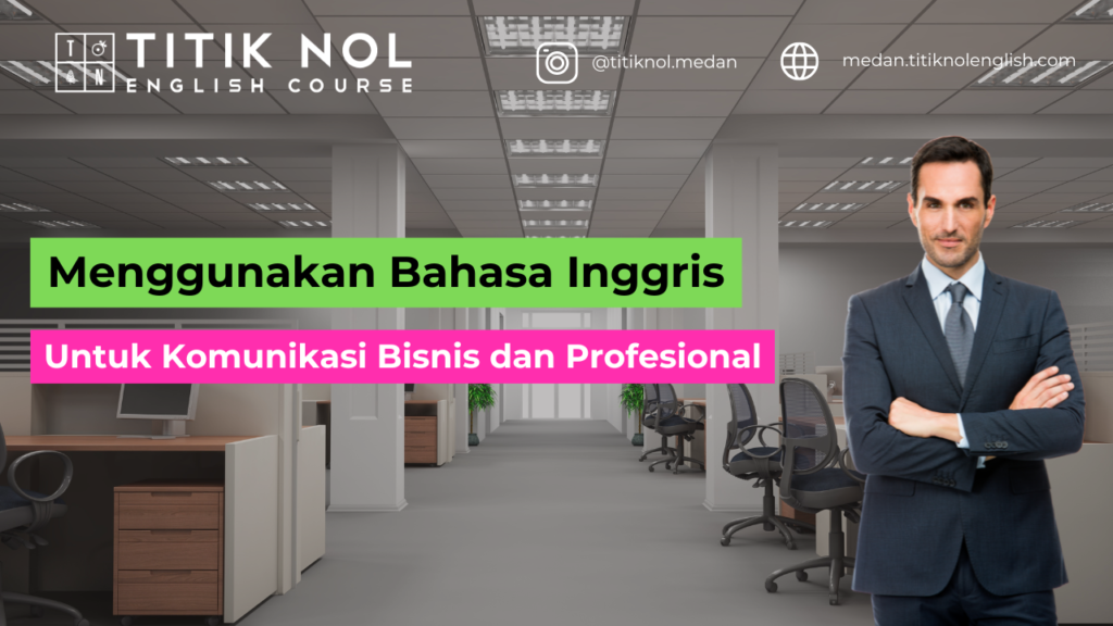 bahasa-inggris-untuk-komunikasi-bisnis-dan-profesional