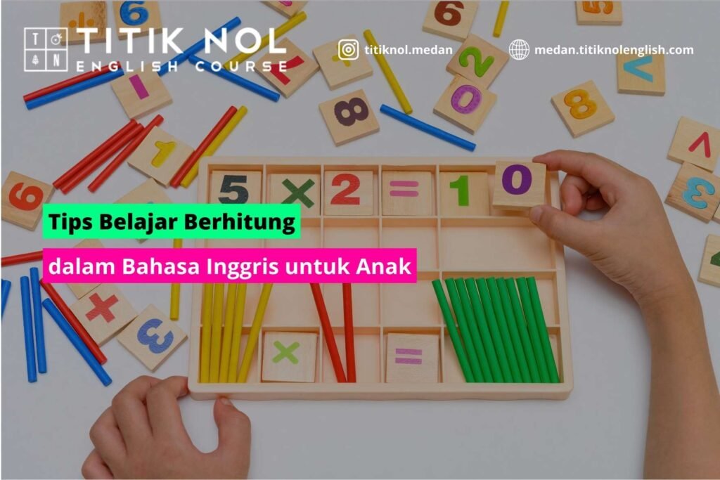 Berhitung dalam Bahasa Inggris