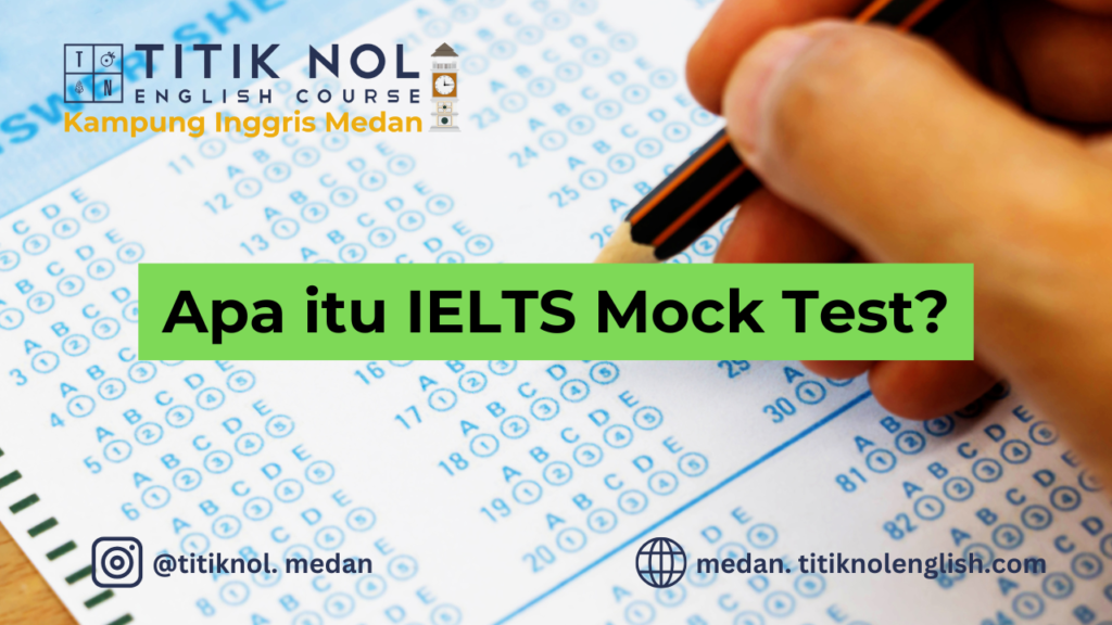 apa itu IELTS Mock Test