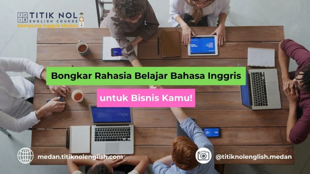 Belajar Bahasa Inggris untuk Bisnis