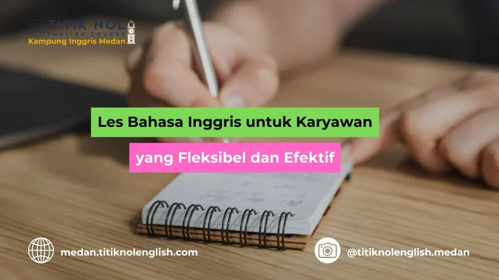 Les Bahasa Inggris untuk Karyawan
