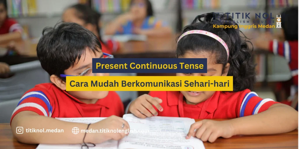 Present Continuous Tense