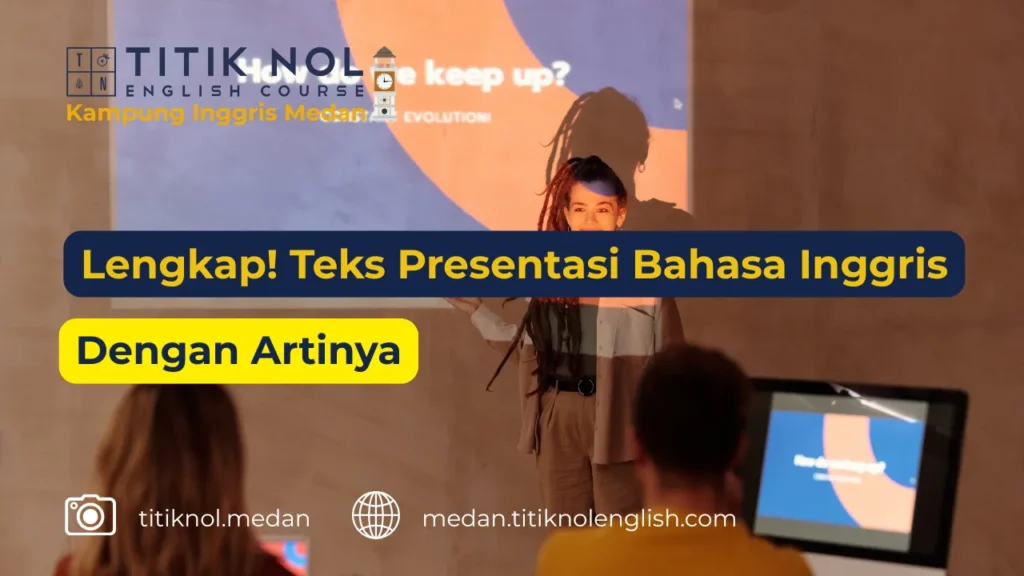 Teks Presentasi Bahasa Inggris