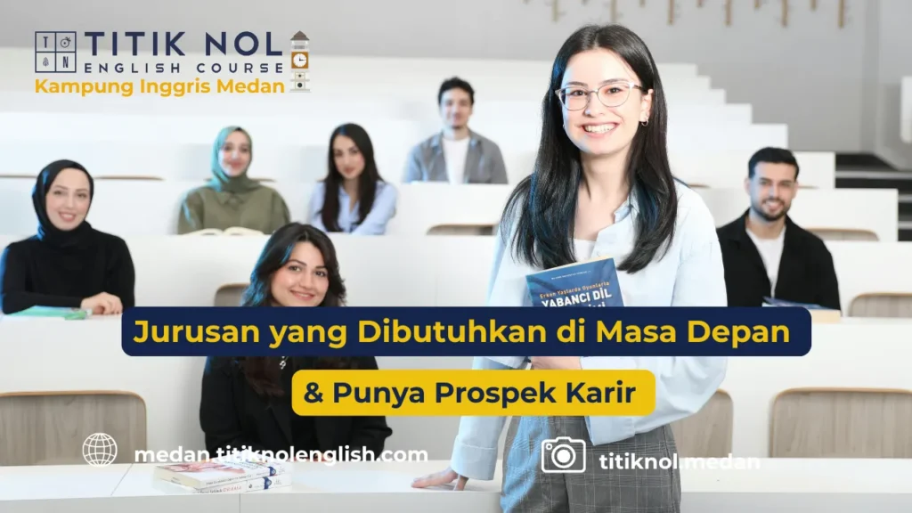 Jurusan yang Dibutuhkan di Masa Depan