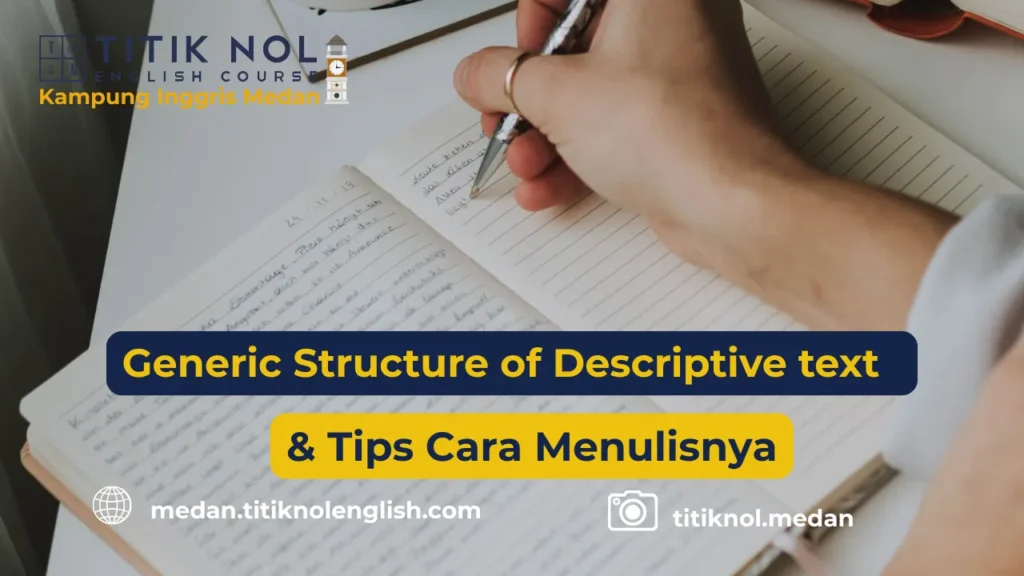 generic structure of descriptive text