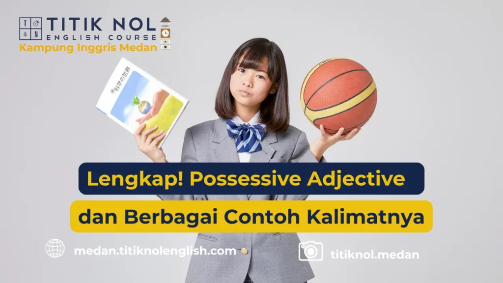 Possessive Adjective