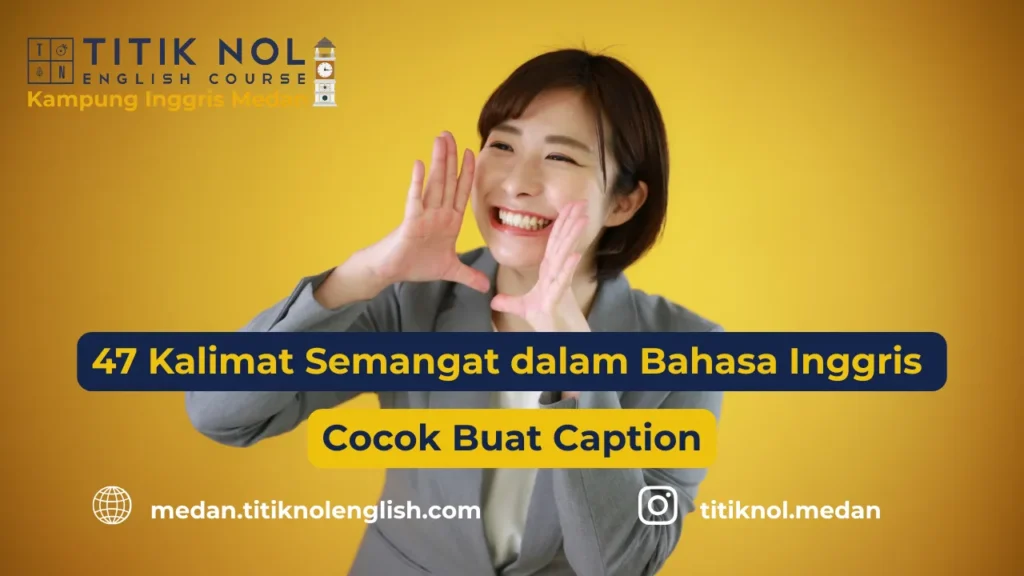 Semangat dalam Bahasa Inggris 