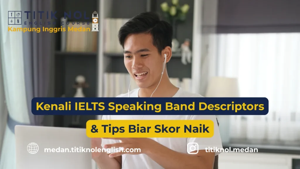 IELTS Speaking Band Descriptors