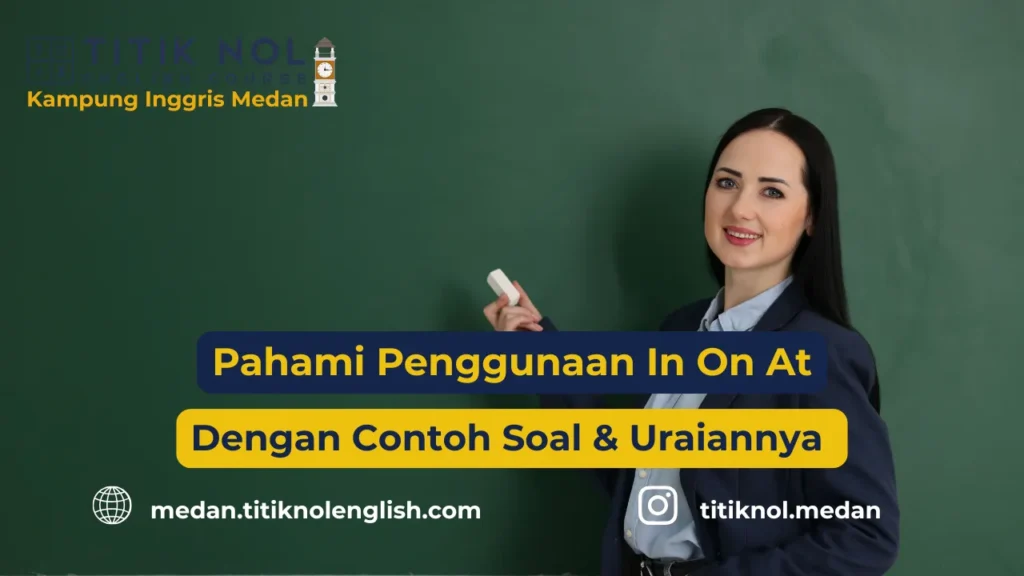 Penggunaan In On At