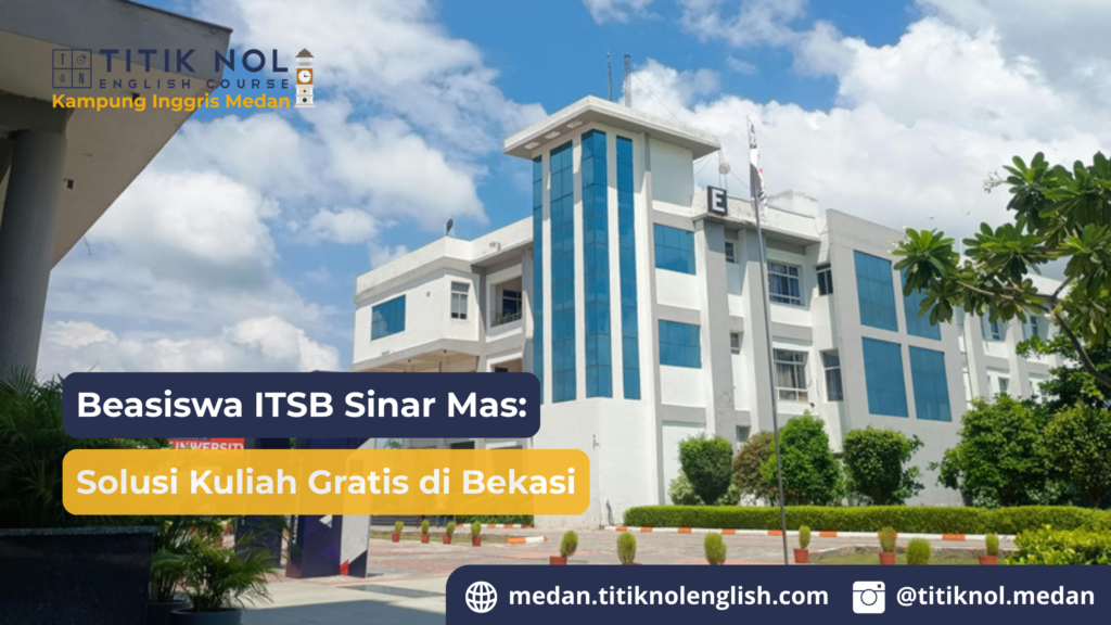 beasiswa ITSB Sinar Mas