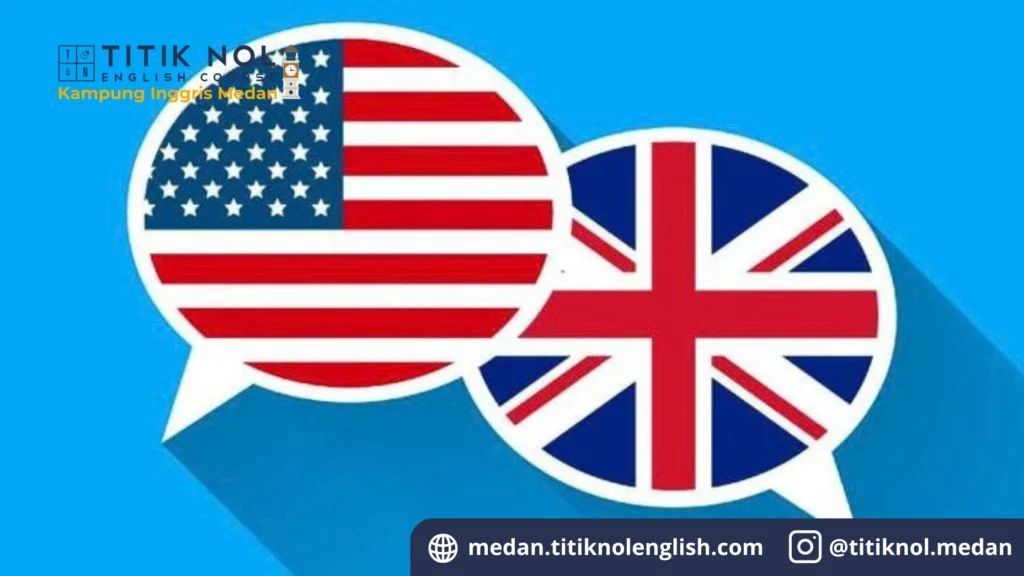 Perbedaan British dan American English
